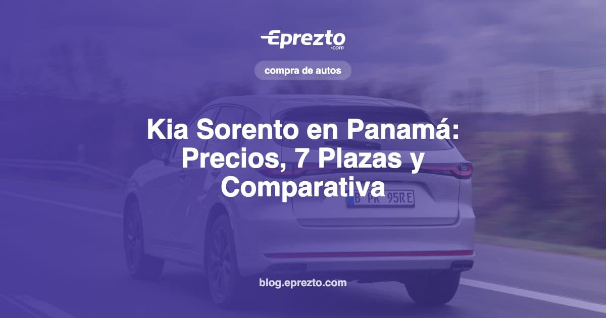 Cover Image for Kia Sorento en Panamá: Precios por Versión, 7 Plazas y Comparativa con Otros SUV