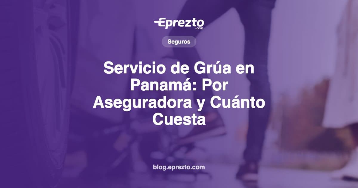 Cover Image for Servicio de Grúa en Panamá: Asistencia Vial por Aseguradora, Grúas Privadas y Cuánto Cuesta