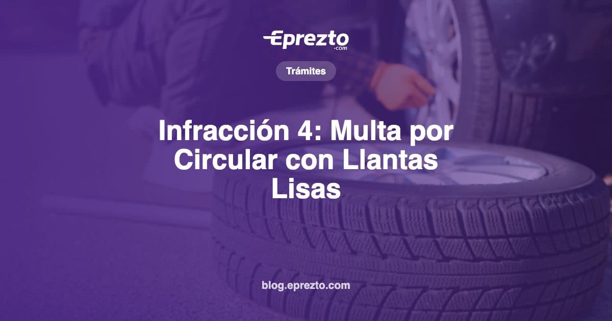 Cover Image for Infracción 4: Multa por Circular con Llantas Lisas en Panamá