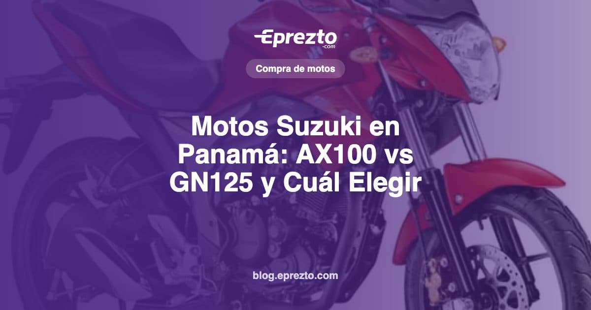 Cover Image for Motos Suzuki en Panamá: Gama Completa, AX100 vs GN125 y Cuál Elegir