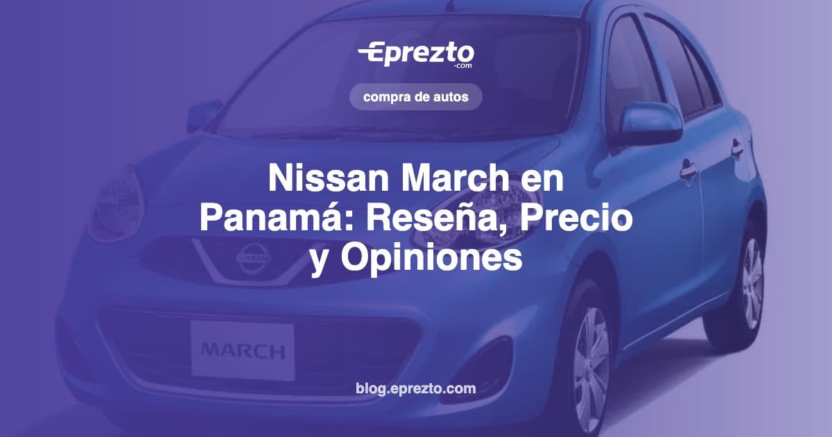 Cover Image for Nissan March en Panamá: Reseña, Precio y Opiniones Reales 2026