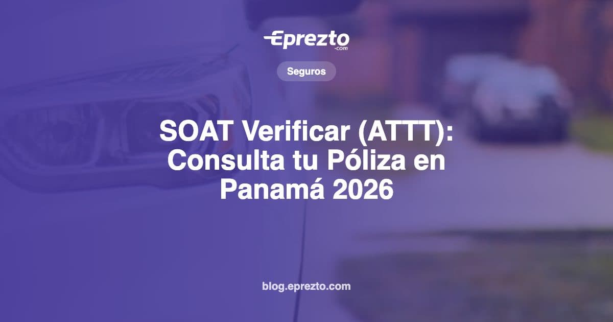 Cover Image for SOAT Verificar (ATTT): Consulta tu Póliza en Panamá 2026