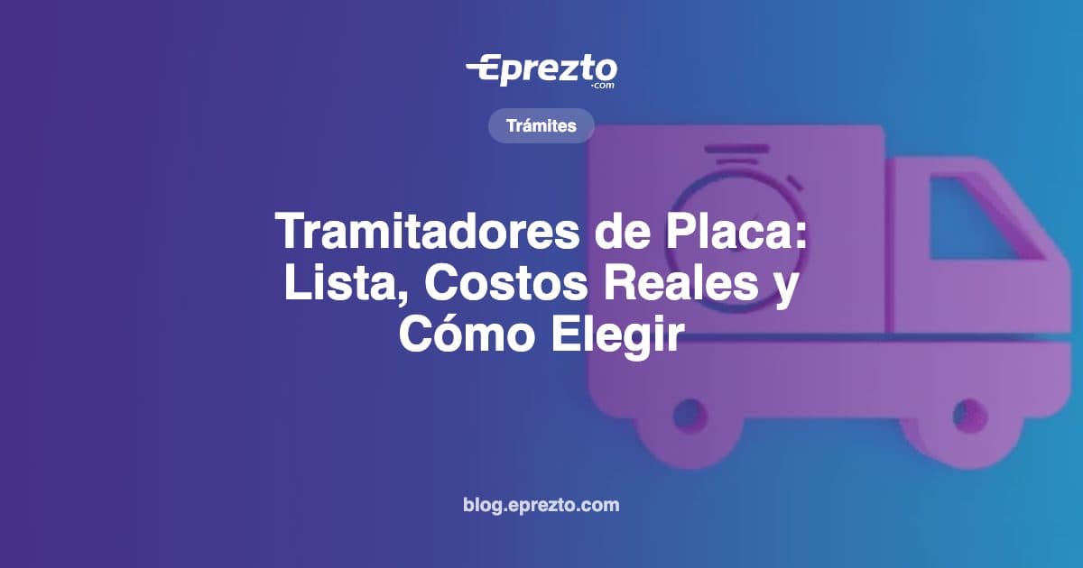 Cover Image for Tramitadores de Placa en Panamá: Lista, Costos Reales y Cómo Elegir Uno Confiable