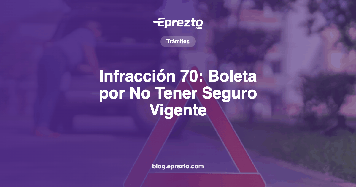 Cover Image for Infracción 70: Boleta por No Tener Seguro Vigente en Panamá ($50, 3 Puntos y Grúa) y Cómo Verificar el SOAT