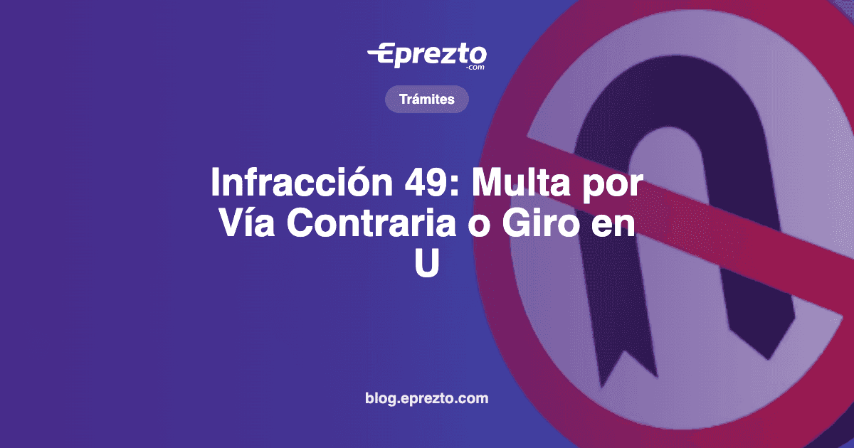 Cover Image for Infracción 49: Multa por Vía Contraria o Giro Indebido en U en Panamá ($75 y 3 Puntos)