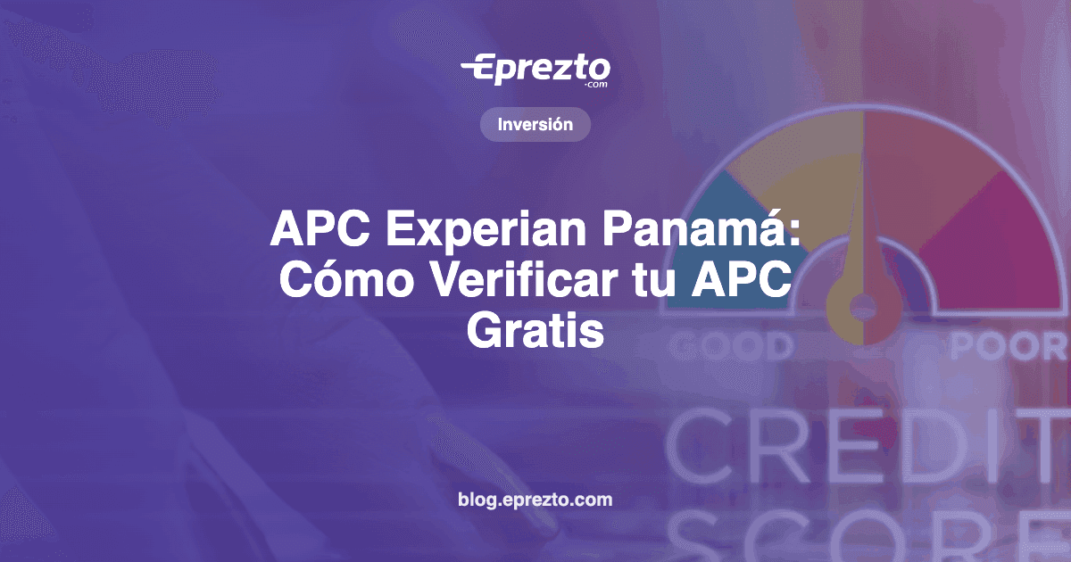 Cover Image for APC Experian Panamá: Cómo Verificar tu APC Gratis (2026)