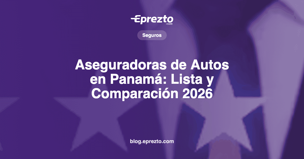 Cover Image for Aseguradoras de Autos en Panamá: Lista y Comparación 2026