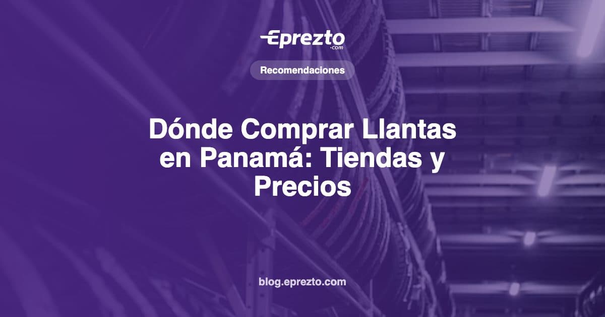 Cover Image for Dónde Comprar Llantas en Panamá: Tiendas, Precios por Medida y Cómo Elegirlas