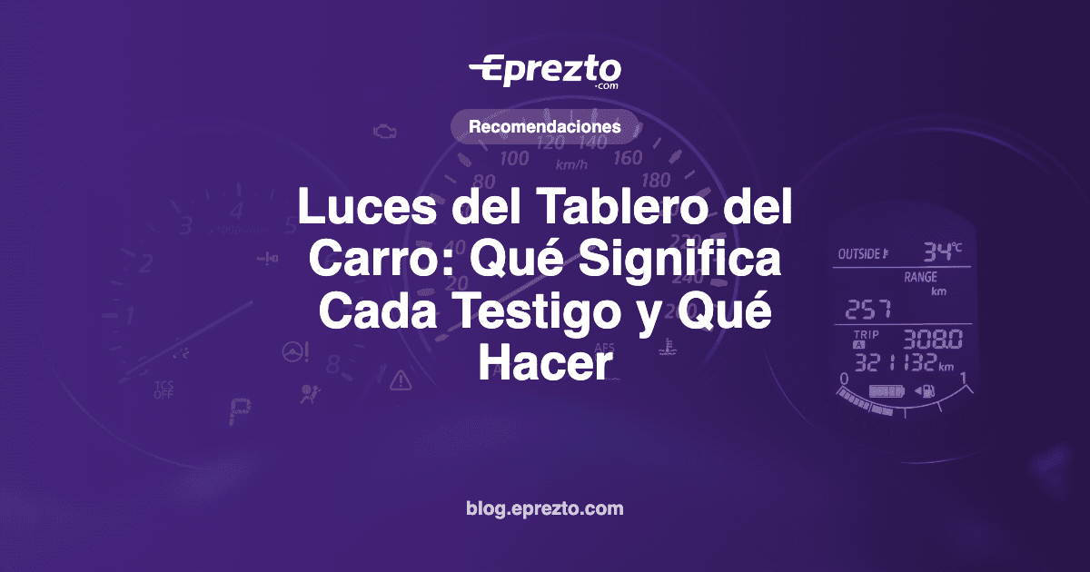 Cover Image for Luces del Tablero del Carro: Qué Significa Cada Testigo y Qué Hacer