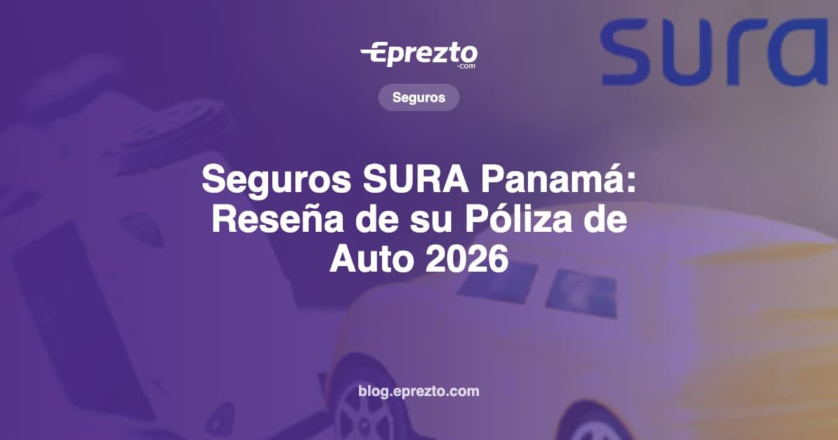 Cover Image for Seguros SURA Panamá: Reseña Completa de su Póliza de Auto 2026
